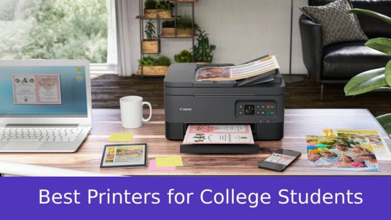 Best Printers for College Students