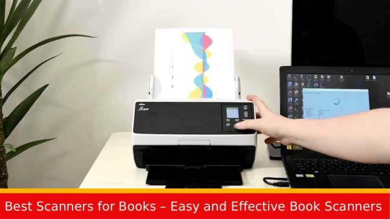 Best Scanners for Books